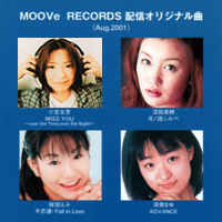 MOOVe RECORDS 配信オリジナル曲(Aug.2001)